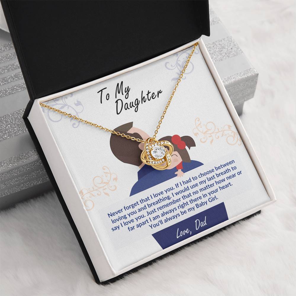 To My Daughter, You'll Always Be My Baby Girl