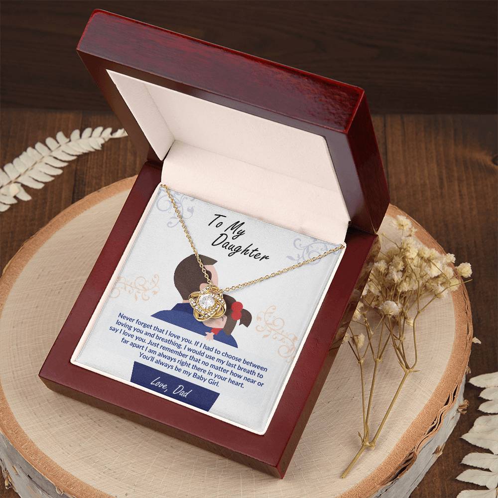 To My Daughter, You'll Always Be My Baby Girl