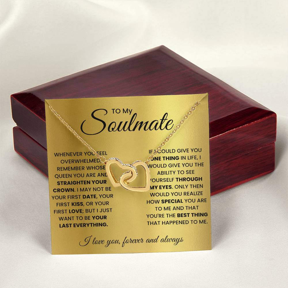 To My Soulmate, Remember Whose Queen You Are And Straighten Your Crown